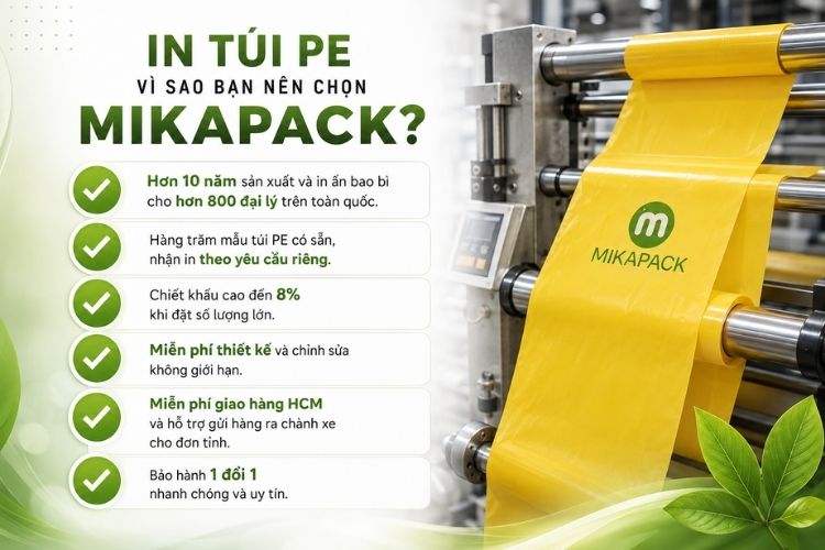 Mikapack in túi PE chuyên nghiệp, bảo hành uy tín