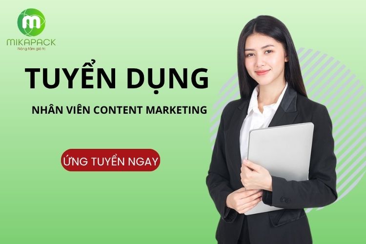 tuyển dụng nhân viên content marketing